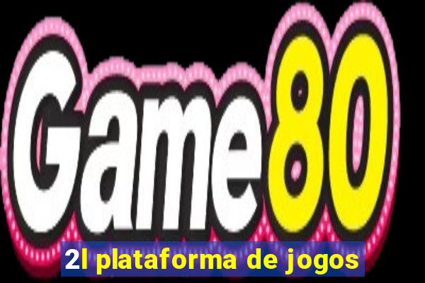 2l plataforma de jogos